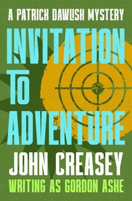 John Creasey - Invitation to Adventure, Häftad