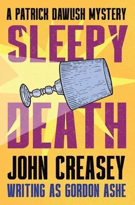 John Creasey - Sleepy Death, Häftad