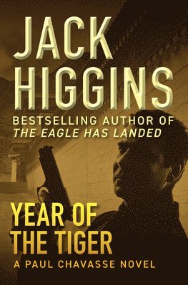 Jack Higgins - Year of the Tiger, Häftad