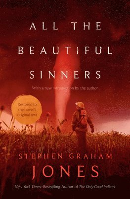 Stephen Graham Jones - All the Beautiful Sinners, Häftad