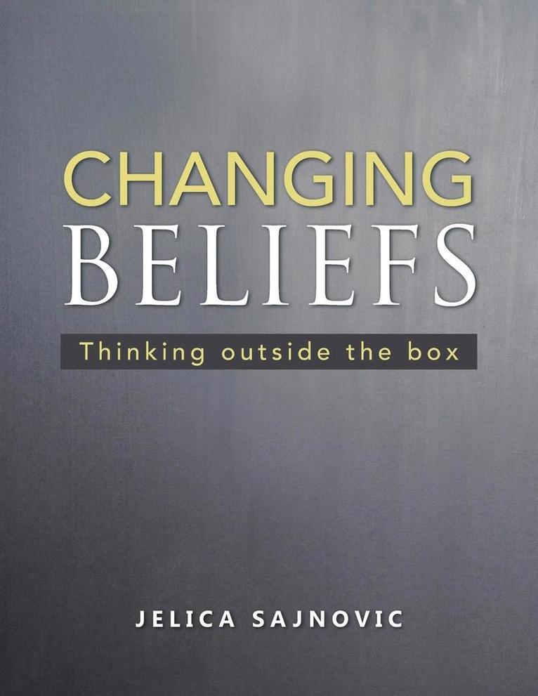 Changing Beliefs 1