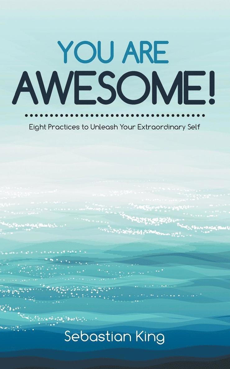 You Are Awesome! 1