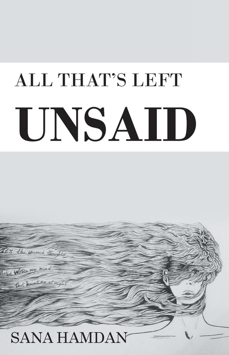 All That's Left Unsaid 1