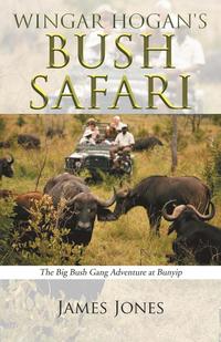bokomslag Wingar Hogan's Bush Safari