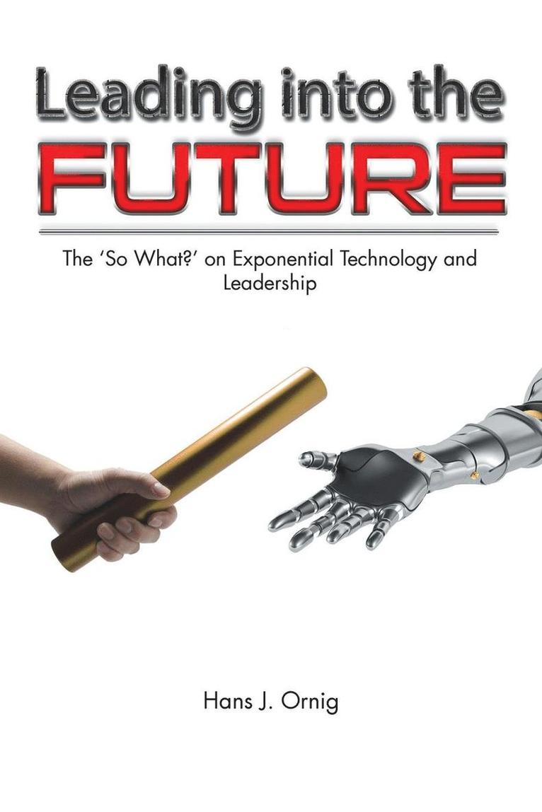 Leading into the Future 1