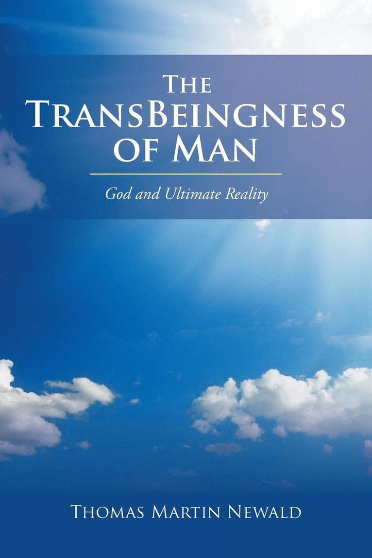 The TransBeingness of Man 1