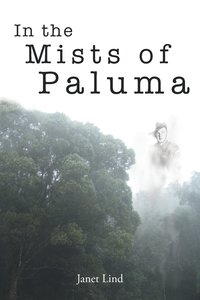 bokomslag In the Mists of Paluma