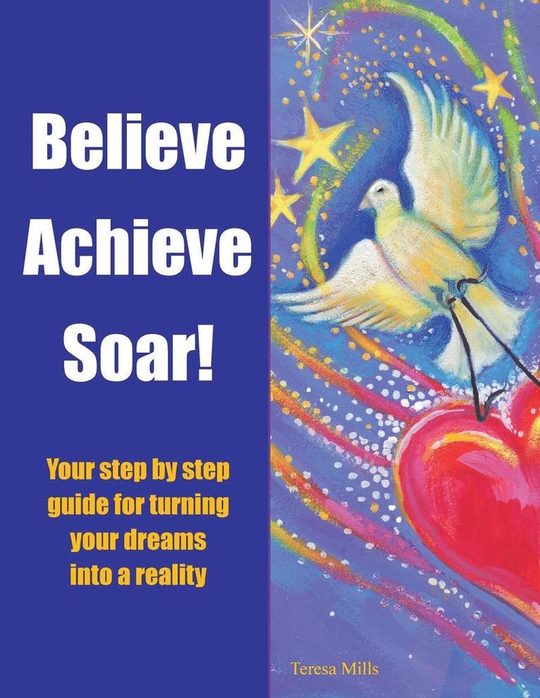 Believe Achieve Soar! 1