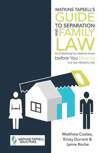 bokomslag Watkins Tapsell's Guide to Separation and Family Law