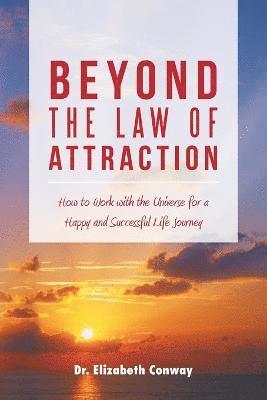 bokomslag Beyond the Law of Attraction