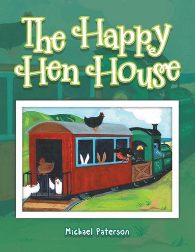 Michael Paterson - Happy Hen House, Häftad