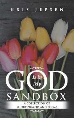 God Is in My Sandbox 1