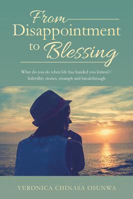 From Disappointment to Blessing 1