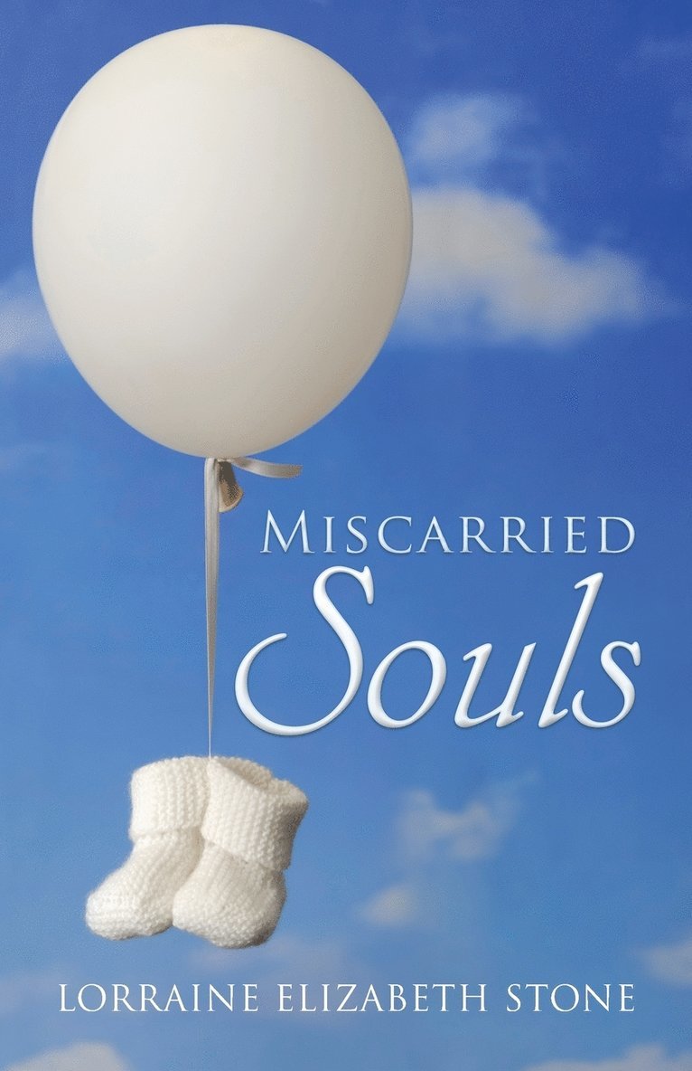 Miscarried Souls 1