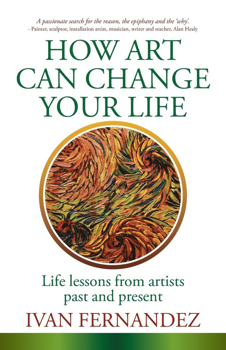 Ivan Fernandez - How Art Can Change Your Life, Häftad