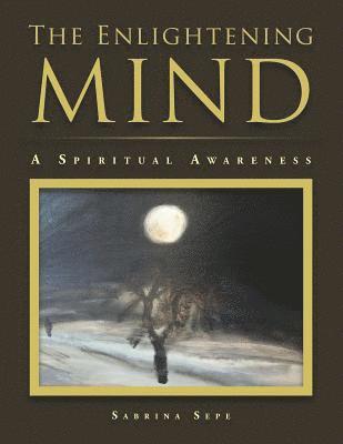 Sabrina Sepe - Enlightening Mind, Häftad