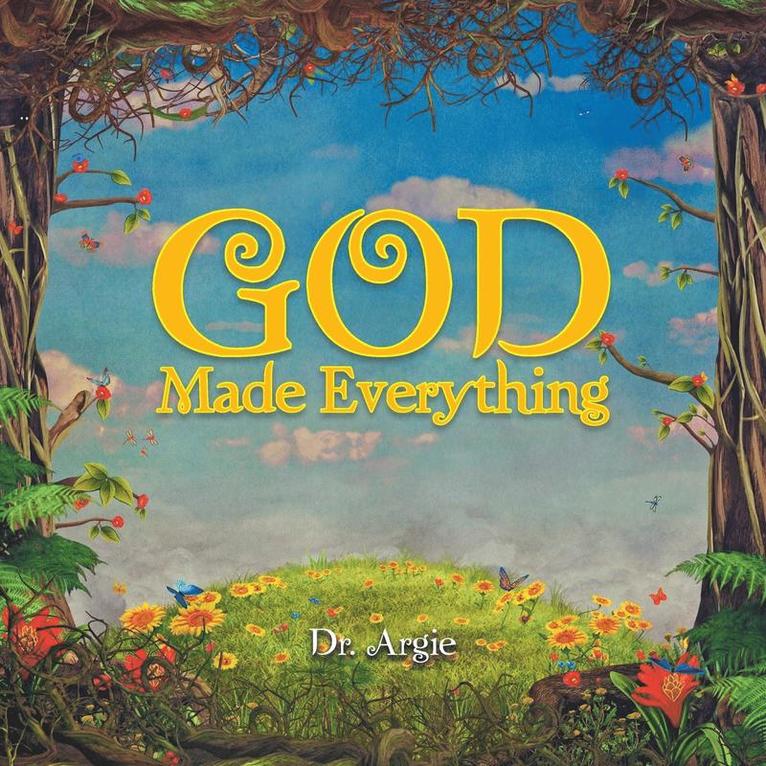 God Made Everything 1