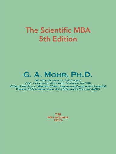 bokomslag The Scientific MBA