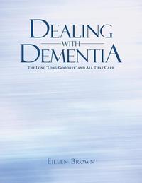 bokomslag Dealing with Dementia