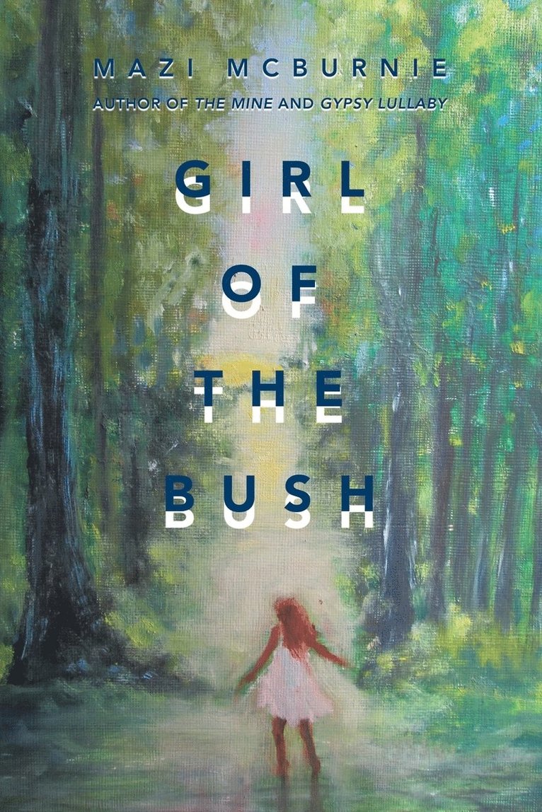Girl of the Bush 1