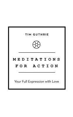 bokomslag Meditations for Action