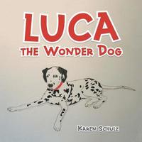 bokomslag Luca the Wonder Dog