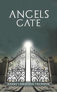 bokomslag Angels Gate