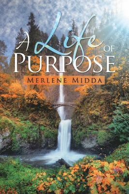 Life of Purpose 1