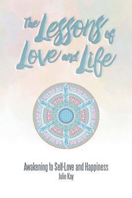 bokomslag The Lessons of Love and Life