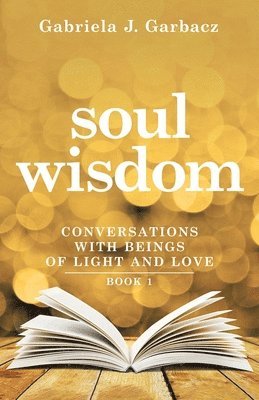Soul Wisdom 1