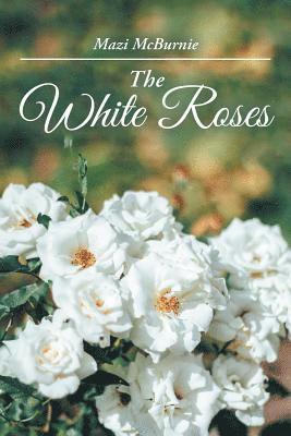 The White Roses 1