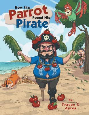 How the Parrot Found His Pirate 1