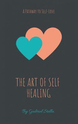bokomslag Art of Self-Healing