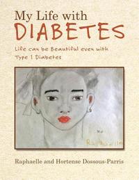 bokomslag My Life with Diabetes