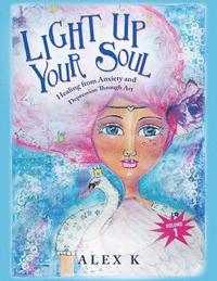 bokomslag Light up Your Soul
