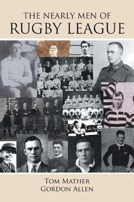 bokomslag Nearly Men of Rugby League