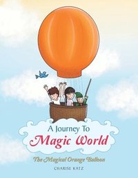 bokomslag A Journey to Magic World