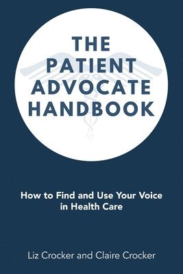 The Patient Advocate Handbook 1