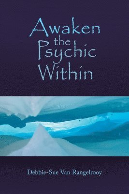 Awaken the Psychic Within 1