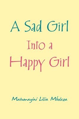 A Sad Girl into a Happy Girl 1