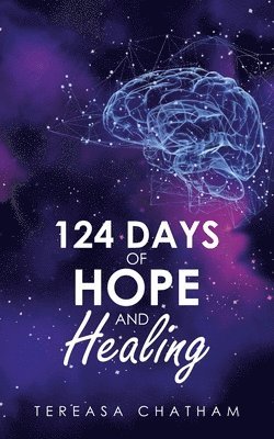 bokomslag 124 Days of Hope and Healing