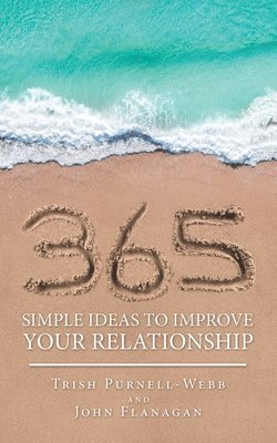 bokomslag 365 Simple Ideas to Improve Your Relationship