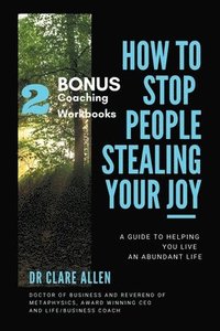 bokomslag How to Stop People Stealing Your Joy!