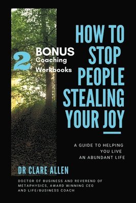 How to Stop People Stealing Your Joy! 1