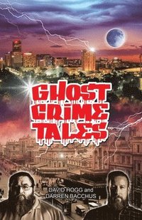 bokomslag Ghost Crime Tales