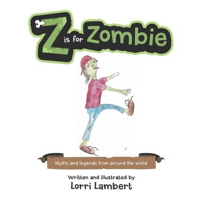 Lorri Lambert - Z Is for Zombie, Häftad