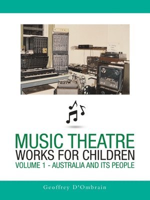 Music Theatre Works for Children 1