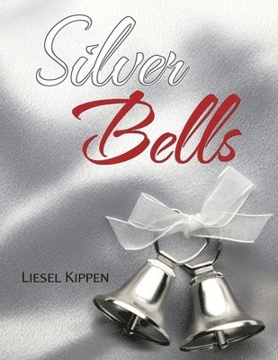 bokomslag Silver Bells