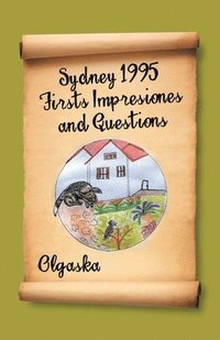 bokomslag Sydney 1995 Firsts Impresiones and Questions