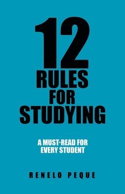 12 Rules for Studying 1